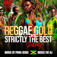 REGGAE GOLD VS STRICTLY THE BEST 3.1.2025 LIVE AUDIO