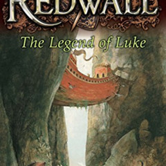 [FREE] PDF 📜 The Legend of Luke: A Tale from Redwall by  Brian Jacques PDF EBOOK EPU