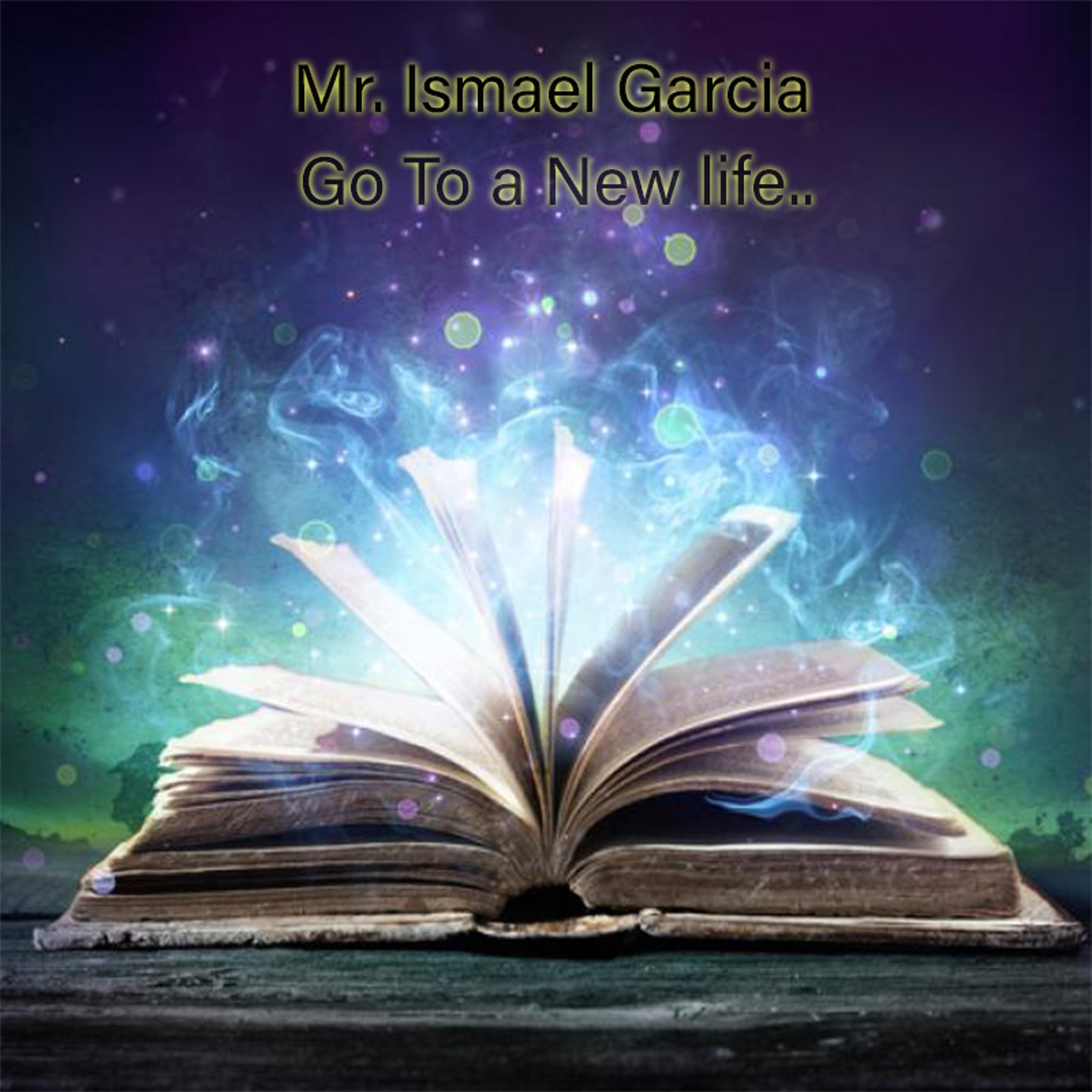 Mr.Ismael Garcia Mixes