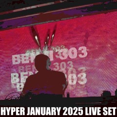 Benji303 - Hyper January 2025 Live Set