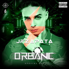 ORGANIC SPECIAL SET 2021 - JF ZAPATA⚡️