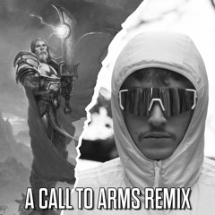 A Call to Arms - Tirion Fordring [Derizion Theme Remix] (FREE DOWNLOAD)