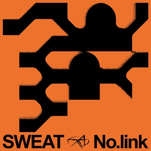 NO.LINK - SWEAT [TAR001]
