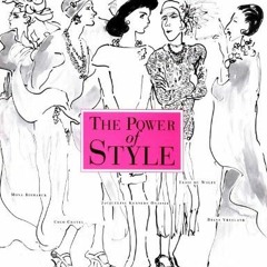 VIEW PDF EBOOK EPUB KINDLE The Power of Style by  Annette Tapert &  Diana Edkins ✔️