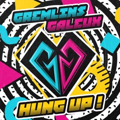 Gremlins Galeux - Hung Up !