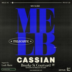 Leah Marie Live - Cassian @ Bourke Street Courtyard (18.11.22)