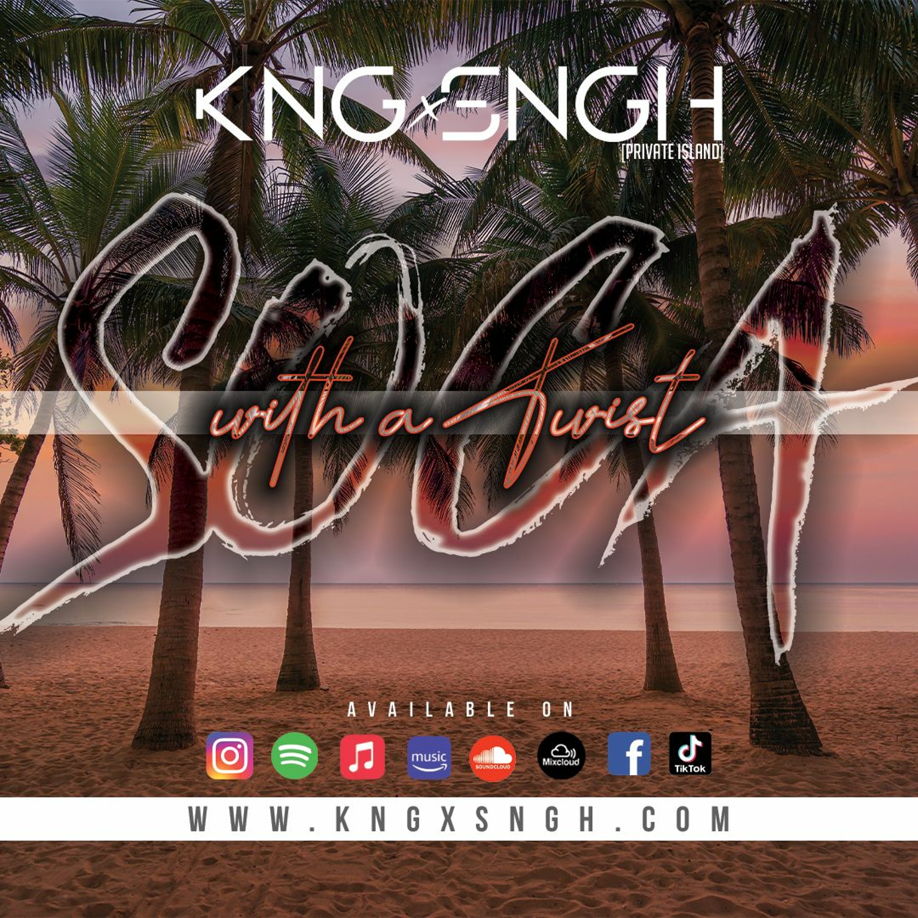 Soca With a Twist [LIVE WEDNESDAYS ON TIKTOK  @kngxsngh] | www.kngxsngh.com episode artwork