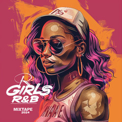 R&B 2024 MIXTAPE