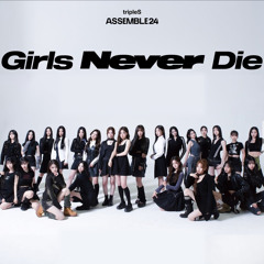 girls never die - triples