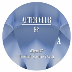 AFTER CLUB - AFTER CLUB EP Previews