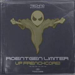 Roentgen Limiter - Up Frenchcore! (Original Mix) OUT NOW!