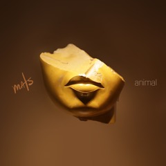 Mats - Animal EP