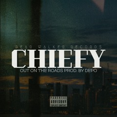 Out On The Roads Prod. By Depo