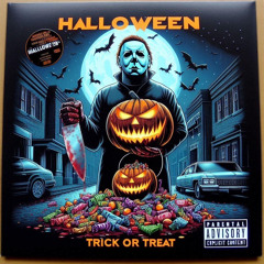 Halloween (Trick or Treat)