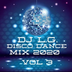 DJ L.G DISCO DANCE MIX 2020 VOL 3