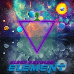 Sleep Psycles - Element (Extended Version)