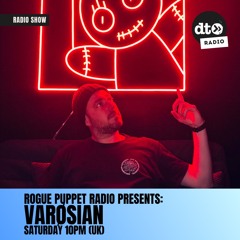 Rogue Puppet Radio Presents: Varøsian
