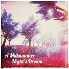 A Midsummer Night's Dream