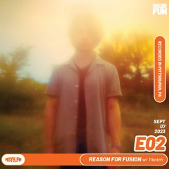 Reason for Fusion | Episode 2 with Tikotch