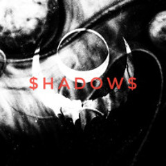 $hadow$