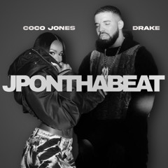 Coco Jones x Drake - Somebody Loves U Prod. JPONTHABEAT