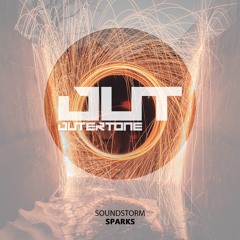 Soundstorm - Sparks [Outertone Free Release]
