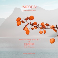*MOODS* by Lara Potthoff @ zenFM 29.10.20