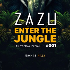 Enter The Jungle 001 (Mixed by Nilla)