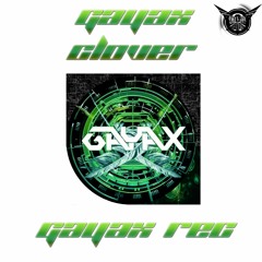 Gayax - Clover (Original Mix)Free Download