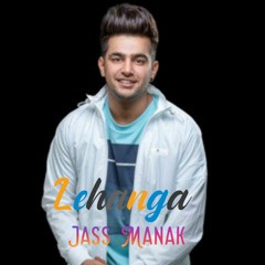 Jass Manak - Lehanga song