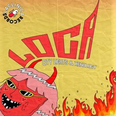 City Lights & Xenology - LOKA