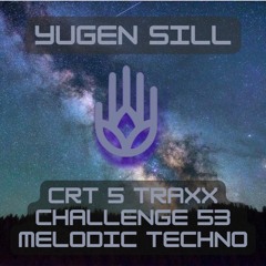 CRT 5 Traxx Challenge 53 - Melodic Techno