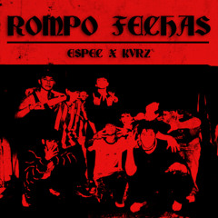 ROMPO FECHAS