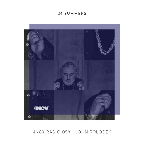 4NC¥ Radio mix 058 - 24 Summers - John Rolodex