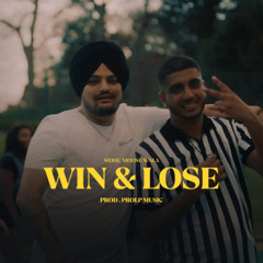 Win & Lose - Sidhu Moose Wala New Song | New Punjabi Songs