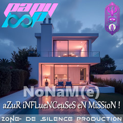 NoNaM-e - aZuR iNFLueNCeuSeS eN MiSSioN !