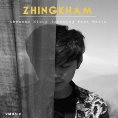 Zhingkham-CNT & BELLA- VMUSIC