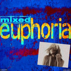 Mixed Euphoria #02/2025