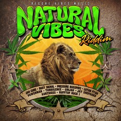 NATURAL VIBES RIDDIM (CULTURE) - YELLOW STONE SOUND