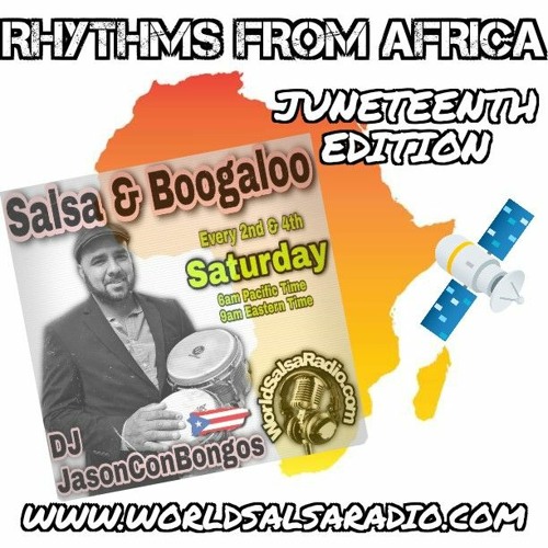 Stream World Salsa Radio - Salsa Y Boogaloo - Rhythms of Africa #3 by  WorldSalsaRadio.com | Listen online for free on SoundCloud