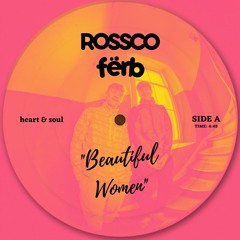 Rossco X Fërb - Beautiful Women