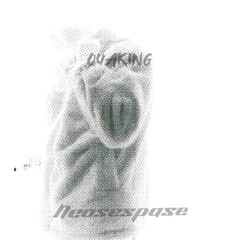 quaking