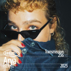 HER 他 Transmission 236: Arya