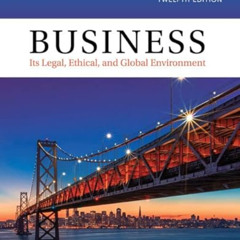 download PDF 💏 Business: Its Legal, Ethical, and Global Environment (MindTap Course