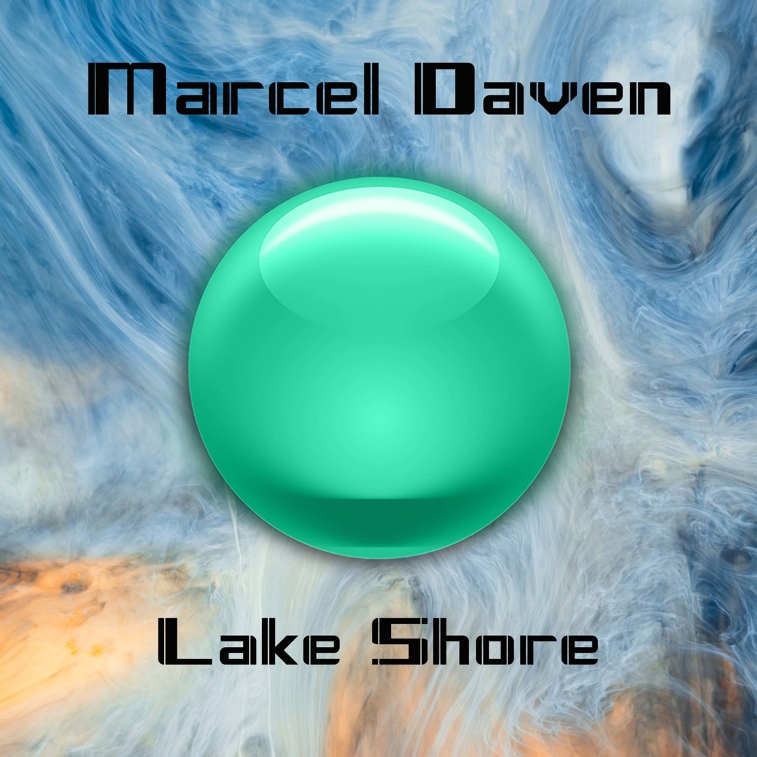 Stream Lake Shore by Marcel Daven | Listen online for free on SoundCloud