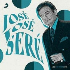 Sere REMIX cover (José José)