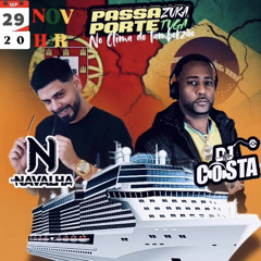 PASSAPORTE ZUKA TUGA ( PARTE 2 ) DJ NAVALHA & DJ COSTA (TAMBORZÃO RJ)