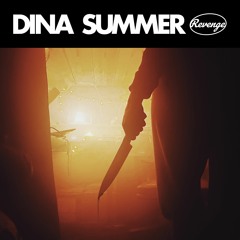Dina Summer - Revenge (Dark Disco Edit)[Audiolith]