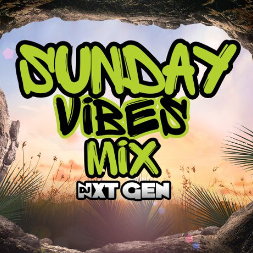 01 Sunday Vibes