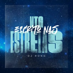 MTG - ESCRITO NAS ESTRELAS, CARTAS DE TARÔ (DJ ROND)